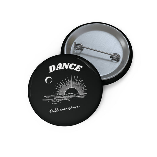 Dance Till Sunrise Techno Button