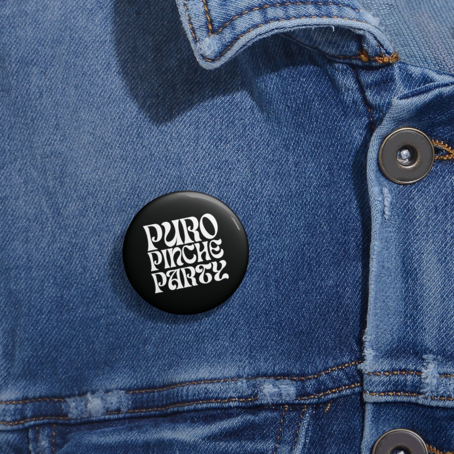 Puro Pinche Party Techno Button