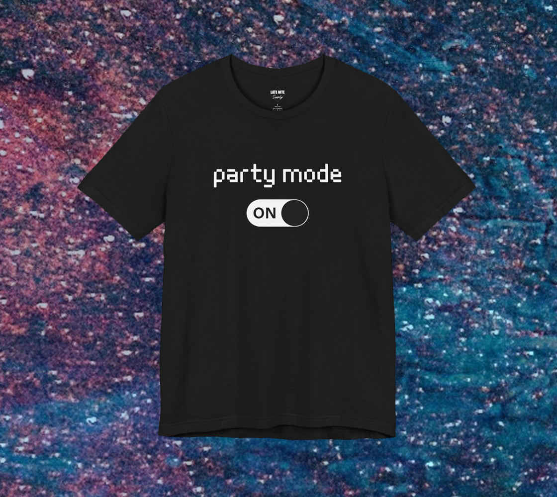 Party mode: ON techno t-shirt front